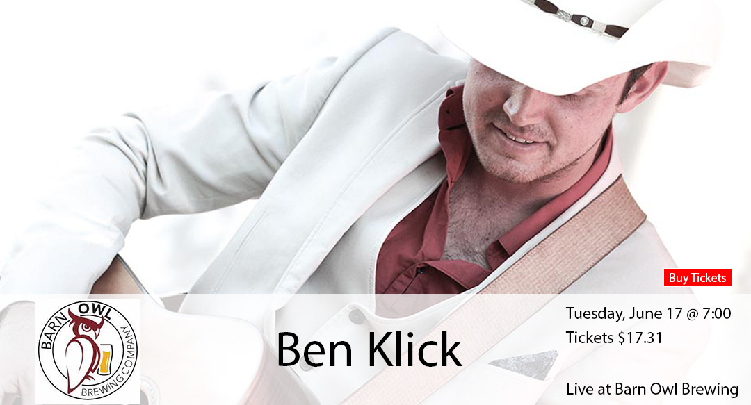 Ticket link for Ben Klick at Barn Owl Brewing